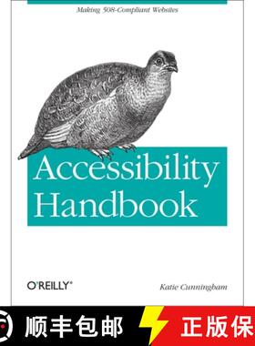 Accessibility Handbook: Making 508 Compliant Websites [9781449322854]