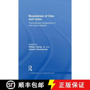 【3-4周达】Boundaries of Clan and Color: Transnational Comparisons of Inter-Group Disparity [9780415753753]
