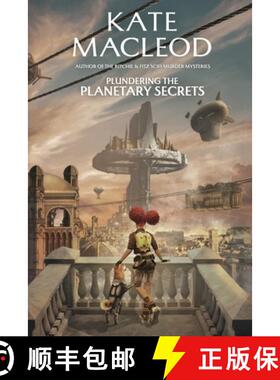 【3-4周达】Plundering the Planetary Secrets [9781965167052]