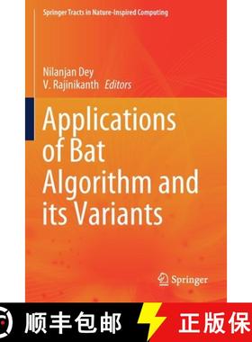 【3-4周达】Applications of Bat Algorithm and Its Variants [9789811550997]