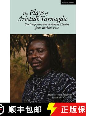 【3-4周达】The Plays of Aristide Tarnagda: Contemporary Francophone Theatre from Burkina Faso [9781350453067]