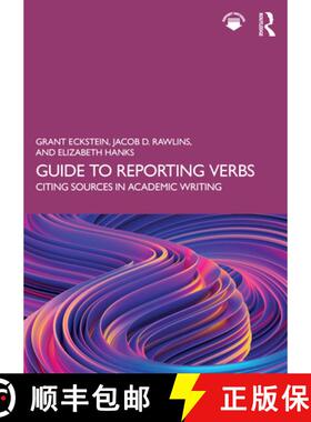 【3-4周达】Guide to Reporting Verbs: Citing Sources in Academic Writing [9781032686318]