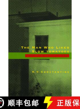 【3-4周达】Man Who Liked Slow Tomatoes [9781567921922]