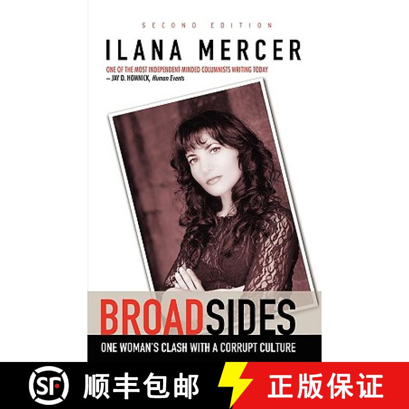 【3-4周达】Broad Sides: One Woman's Clash with a Corrupt Culture [9780974103907]