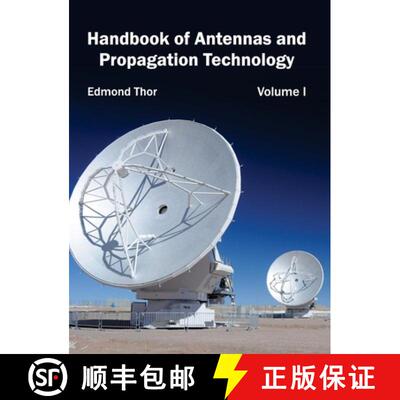 【3-4周达】Handbook of Antennas and Propagation Technology: Volume I [9781632382245]