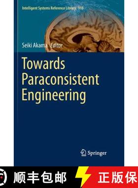 【3-4周达】Towards Paraconsistent Engineering [9783319820958]