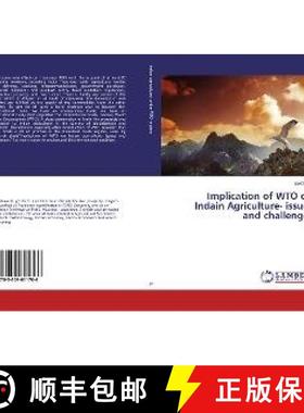 预订 Implication of WTO on Indain Agriculture- issues and challenges [9783659611766]