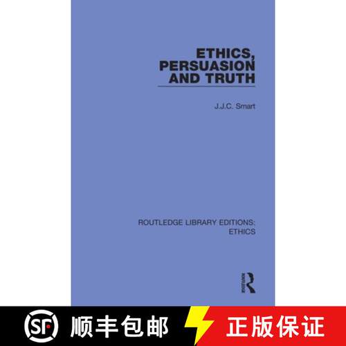 【3-4周达】Ethics, Persuasion and Truth [9780367508562]
