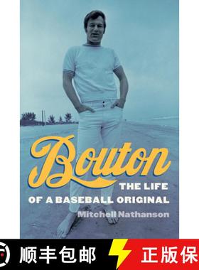 预订 Bouton: The Life of a Baseball Original [9781496217707]