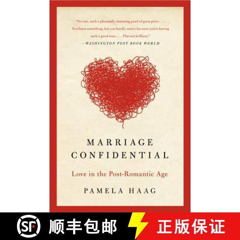 【3-4周达】Marriage Confidential: Love in the Post-Romantic Age [9780061719295]