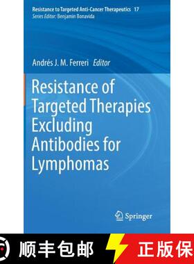 【3-4周达】Resistance of Targeted Therapies Excluding Antibodies for Lymphomas [9783319751832]