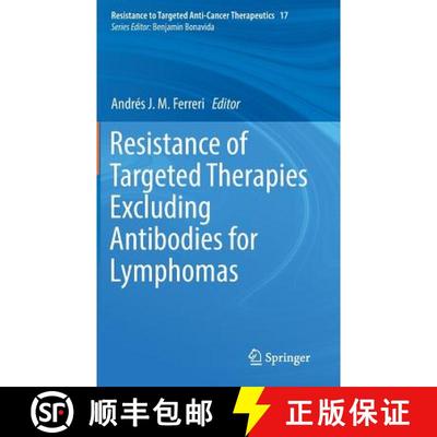 【3-4周达】Resistance of Targeted Therapies Excluding Antibodies for Lymphomas [9783319751832]