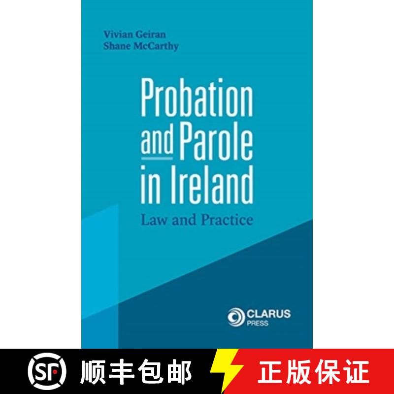 【2-3周达】Probation and Parole in Ireland: Law and Practice [9781911611608]