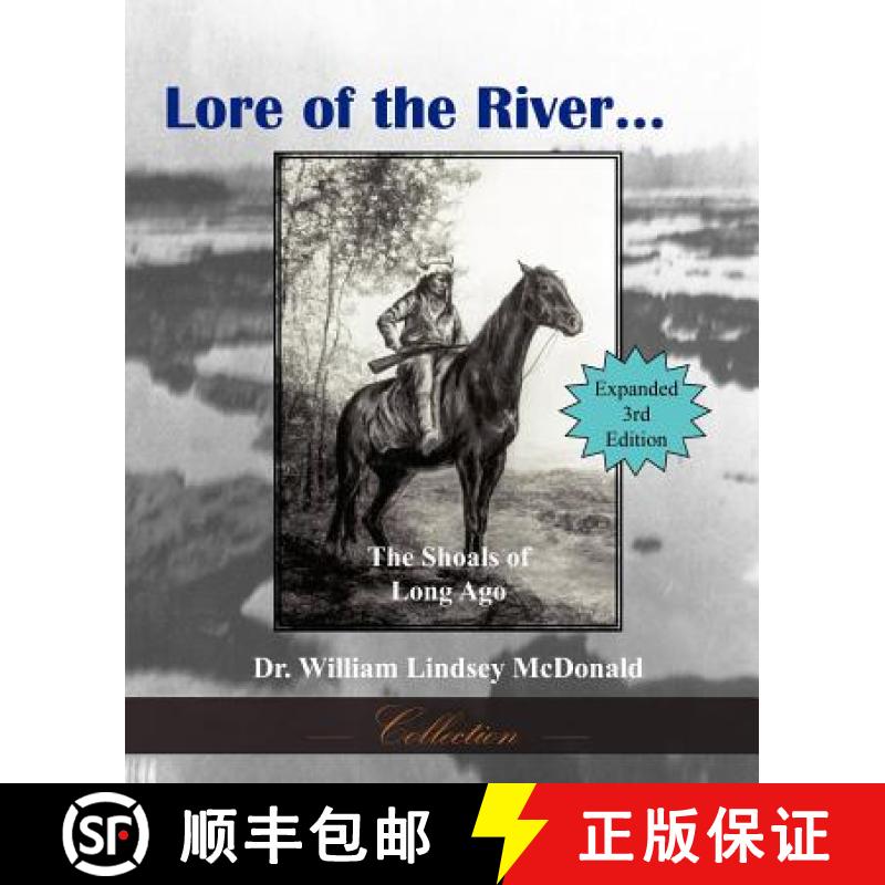 【3-4周达】Lore of the River...the Shoals of Long Ago [9780971994621]