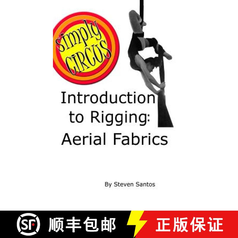 【2-3周达】Introduction to Rigging: Aerial Fabrics [9781304764034]