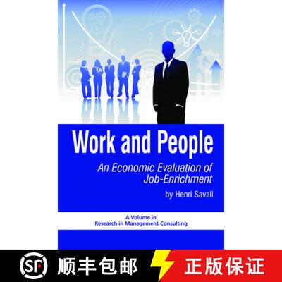 【3-4周达】精装 Work and People: An Economic Evaluation of Job Enrichment (Hc) [9781607524342]