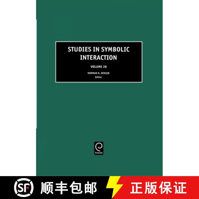 【3-4周达】Studies in Symbolic Interaction [9780762311866]