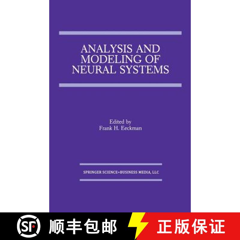 【3-4周达】Analysis and Modeling of Neural Systems [9781461367932]