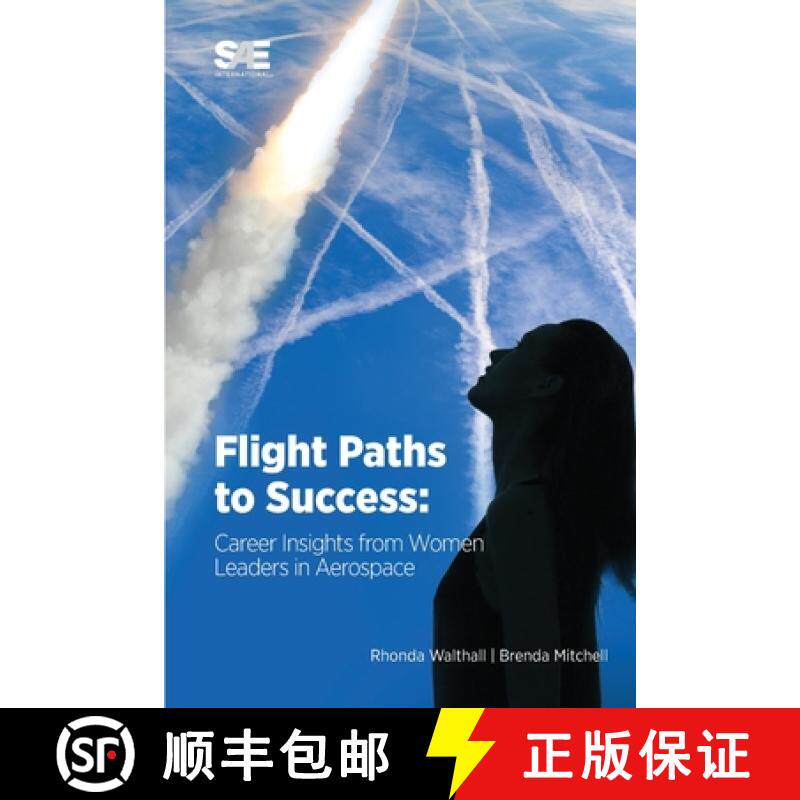 【3-4周达】Flight Paths to Success: Career Insights from Women Leaders in Aerospace [9781468602562]