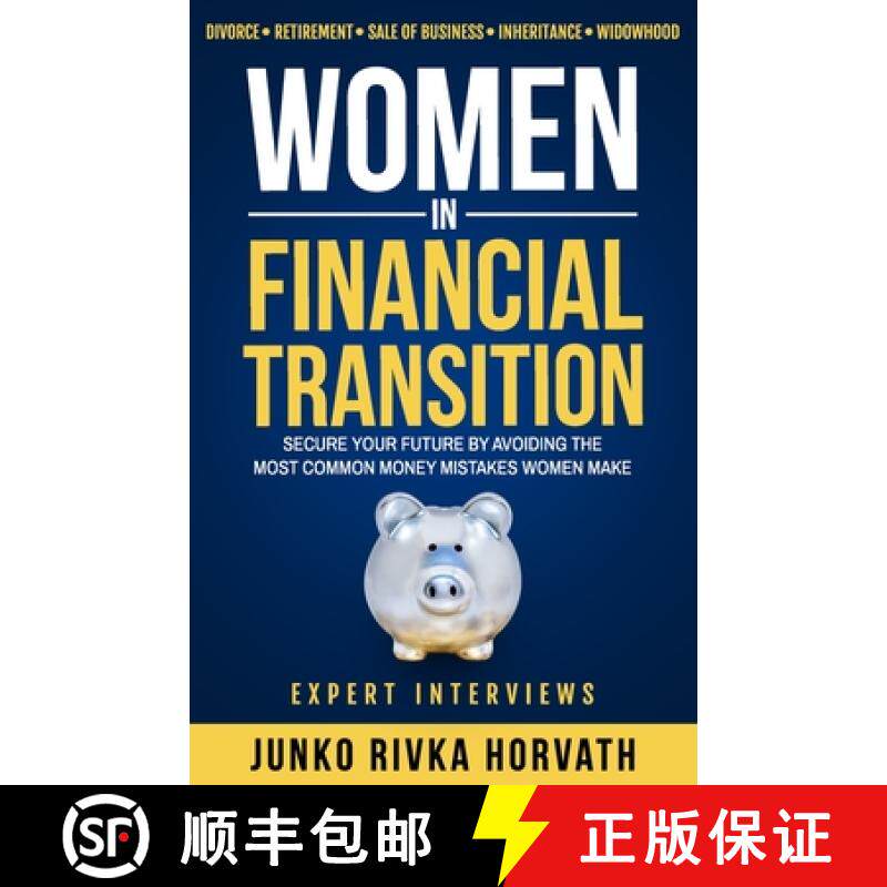 【3-4周达】Women in Financial Transition: Secure Your Future by Avoiding the Most Common Money Mistak... [9780999194966]