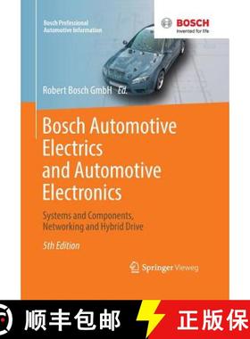 【3-4周达】Bosch Automotive Electrics and Automotive Electronics: Systems and Components, Networking ... [9783658017835]