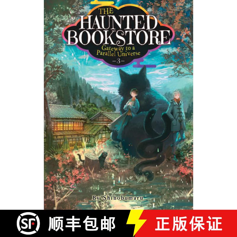 【3-4周达】The Haunted Bookstore - Gateway to a Parallel Universe (Light Novel) Vol. 3 [9781648276620]