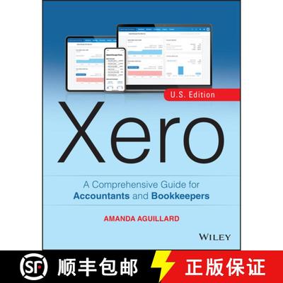 【3-4周达】Xero: A Comprehensive Guide for Accountants and Bo okkeepers, U.S. Edition +Website: A Com... [9781119759225]