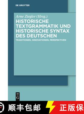 预订 Historische Textgrammatik Und Historische Syntax Des Deutschen: Traditionen, Innovationen, Persp... [9783110219937]