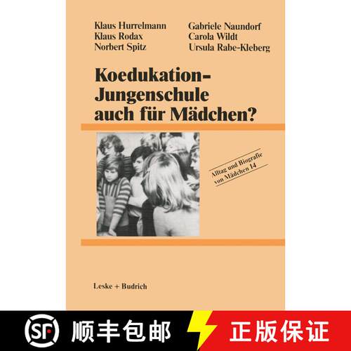 【3-4周达】Koedukation -- Jungenschule Auch F r M dchen? [9783322954961]