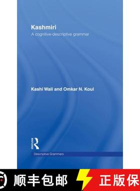 【3-4周达】Kashmiri : A Cognitive-Descriptive Grammar [9780415058681]
