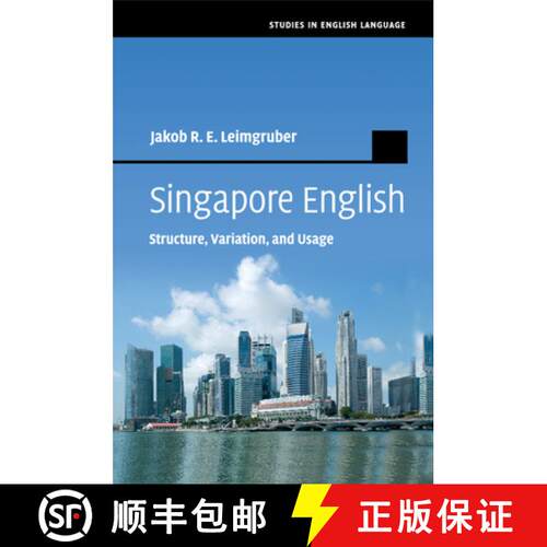 预订 Singapore English: Structure, Variation, and Usage - Singapore English: Structure, Variation, an... [9781107558731]