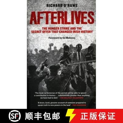 【3-4周达】Afterlives: The Hunger Strike and the Secret Offer That Changed Irish History [9781843511847]
