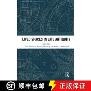 LIVED COMPANION SPACES ANTIQUITY THE LATE 4周达 9781138385306 ROUTLEDGE