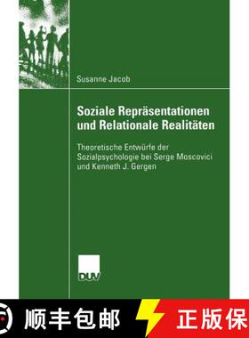 【3-4周达】Soziale Repräsentationen und Relationale Realitäten : Theoretische Entwürfe der Sozialp... [9783824445455]