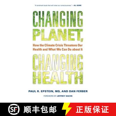 【3-4周达】精装 Changing Planet, Changing Health: How the Climate Crisis Threatens Our Health and Wha... [9780520269095]