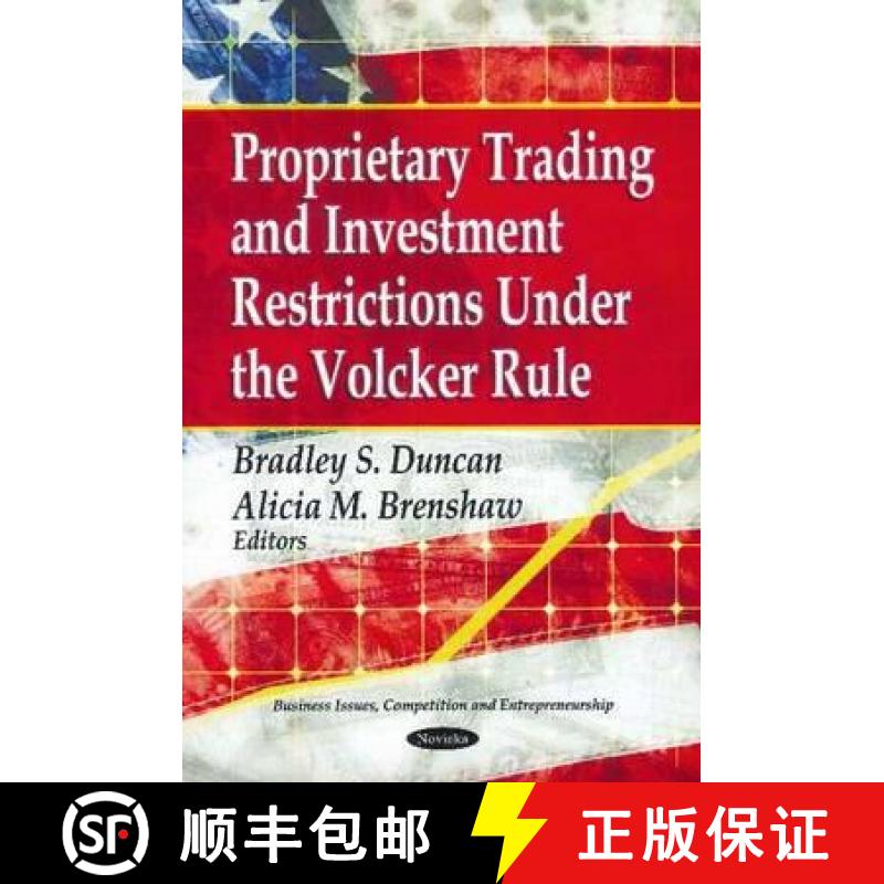 【3-4周达】Proprietary Trading and Investment Restrictions Under the Volcker Rule [9781613240663]