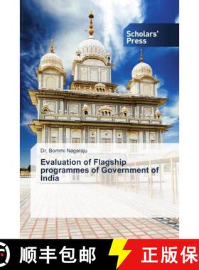 预订 Evaluation of Flagship programmes of Government of India [9786202315449]