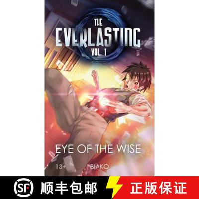 【3-4周达】The Everlasting: Eye of the Wise: An Original English Light Novel [9781942178040]