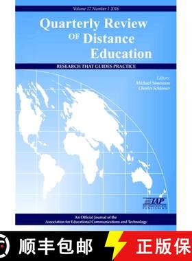 【3-4周达】Quarterly Review of Distance Education Vol 17 Issue 1: Research That Guides Practice, volu... [9781681235448]