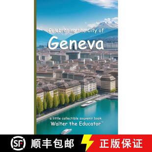 Celebrating the City Geneva 4周达 9798330319695
