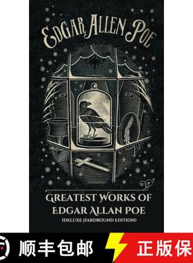 预订 Greatest Works of Edgar Allan Poe (Deluxe Hardbound Edition) [9789360073176]