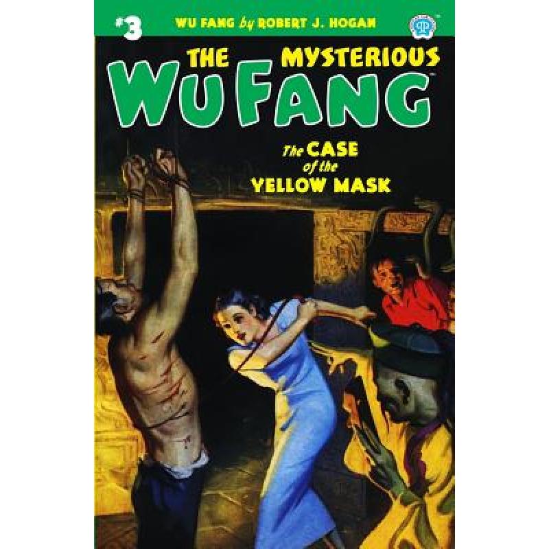 预订 the mysterious wu fang #3: the case . [9781618272614]