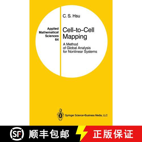 【3-4周达】Cell-to-Cell Mapping: A Method of Global Analysis for Nonlinear Systems [9781441930835]