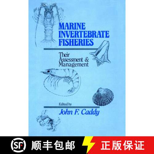 【3-4周达】精装 Marine Invertebrate Fisheries: Their Assessment And Management [Wiley水产养殖] [9780471832379]