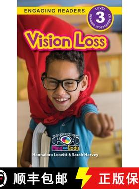预订 Vision Loss: Understand Your Mind and Body (Engaging Readers, Level 3) [9781774767887]