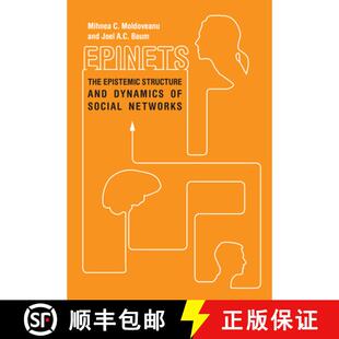 【3-4周达】Epinets: The Epistemic Structure and Dynamics of Social Networks [9780804795289]