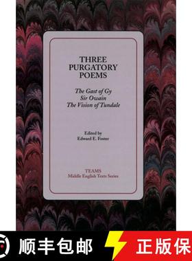 【3-4周达】Three Purgatory Poems : The Gast of Gy, Sir Owain, The Vision of Tundale [9781580440820]