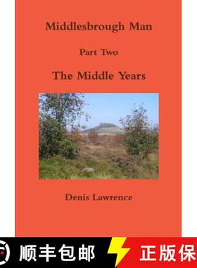 【3-4周达】Middlesbrough Man Part Two The Middle Years [9781326203467]