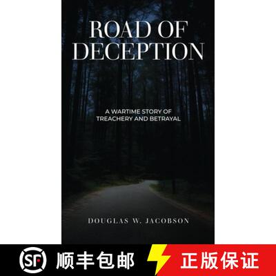 【3-4周达】Road of Deception: A Wartime Story of Treachery and Betrayal [9781917367844]