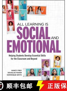预订 All Learning Is Social and Emotional: Helping Students Develop Essential Skills for the Classroo... [9781416627074]